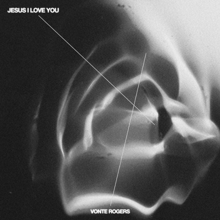Vonte Rodgers - Jesus I Love You album cover