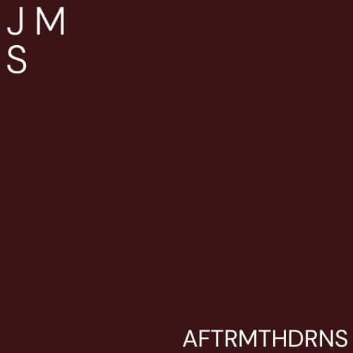 AFTRMTHDRNS